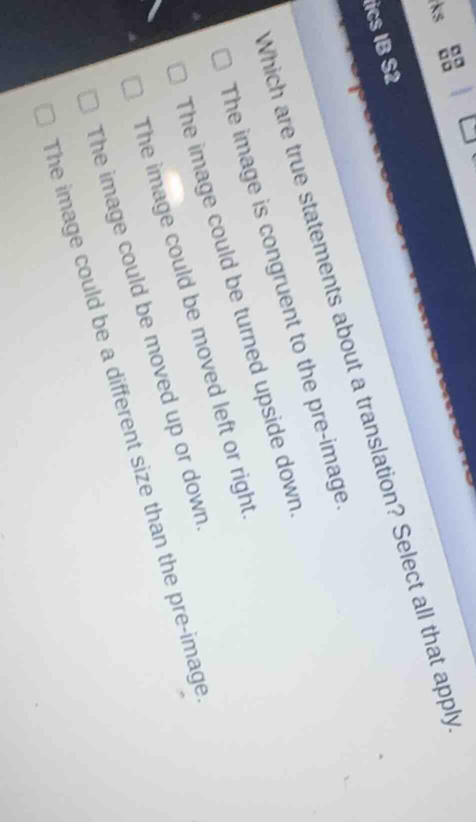 which are true statements about a translation? select all that apply. □…