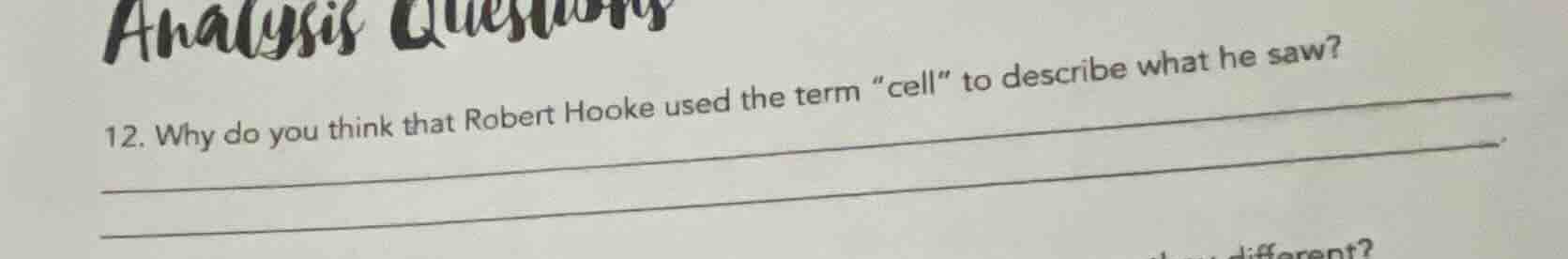 analysis questions 12. why do you think that robert hooke used the term…