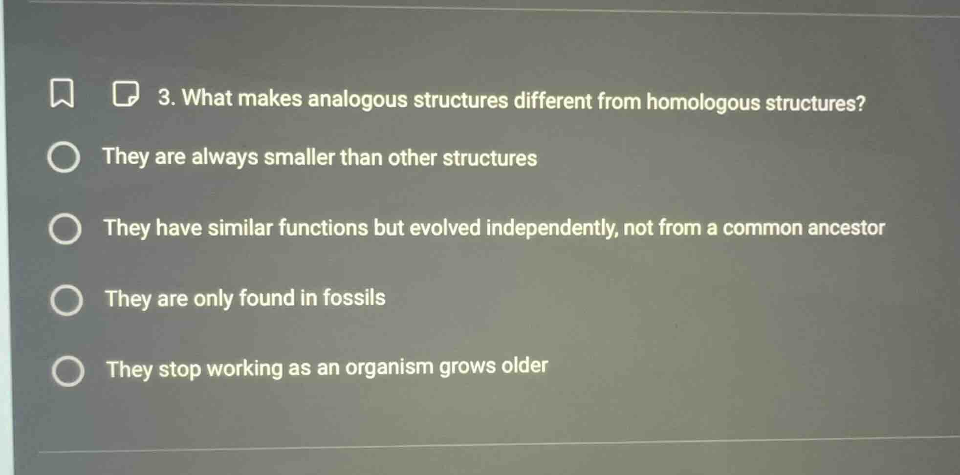 3. what makes analogous structures different from homologous structures…