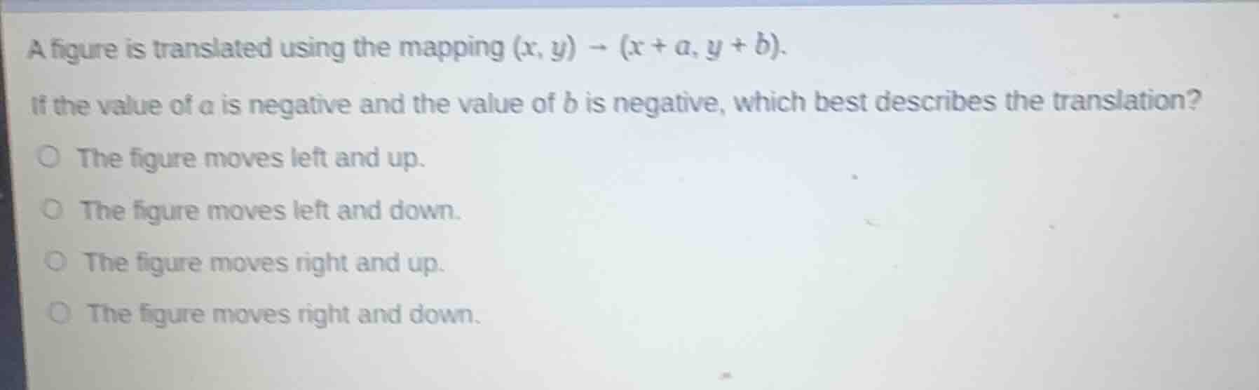 a figure is translated using the mapping $(x, y) \\to (x + a, y + b)$. …