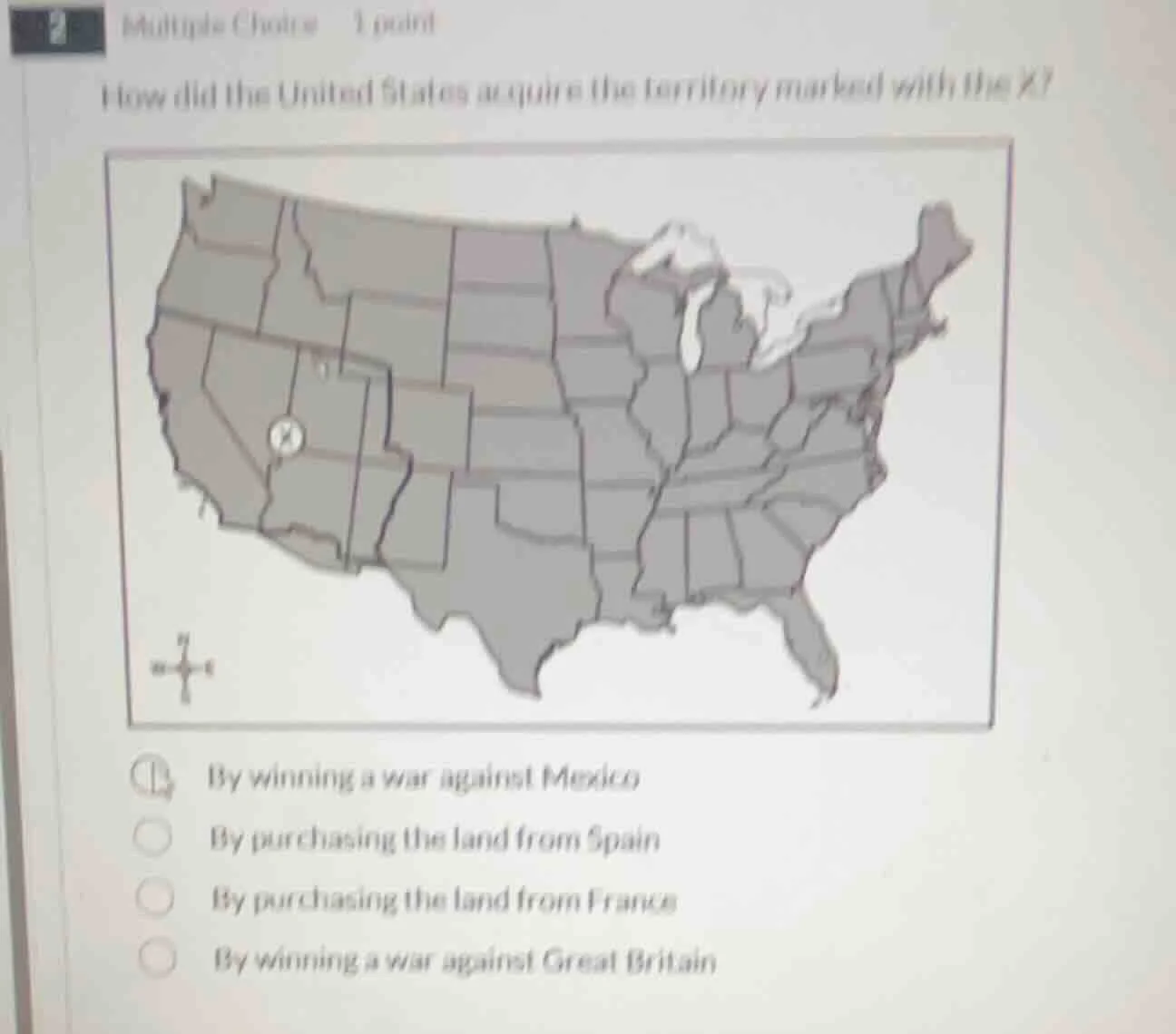multiple choice 1 point how did the united states acquire the territory…