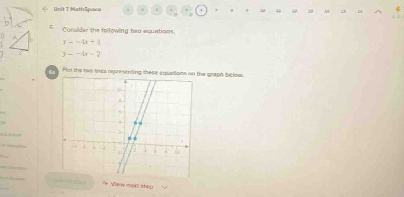 6. consider the following two equations. $y = -4x + 4$ $y = -4x - 2$ 6a…