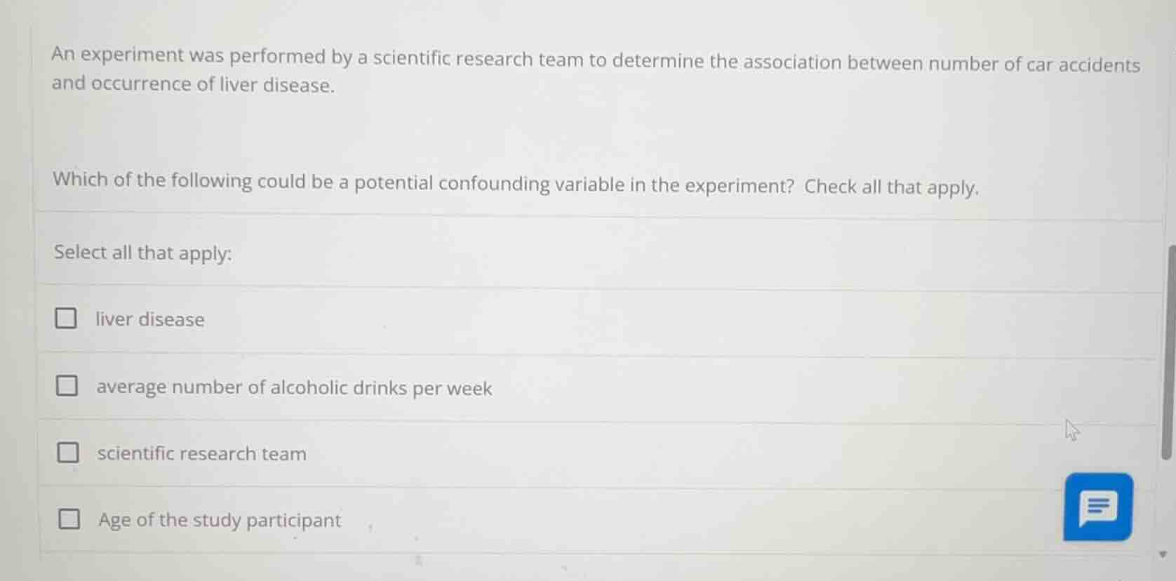 an experiment was performed by a scientific research team to determine …