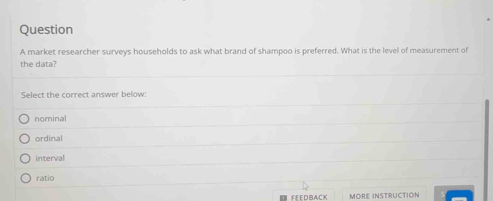 question a market researcher surveys households to ask what brand of sh…