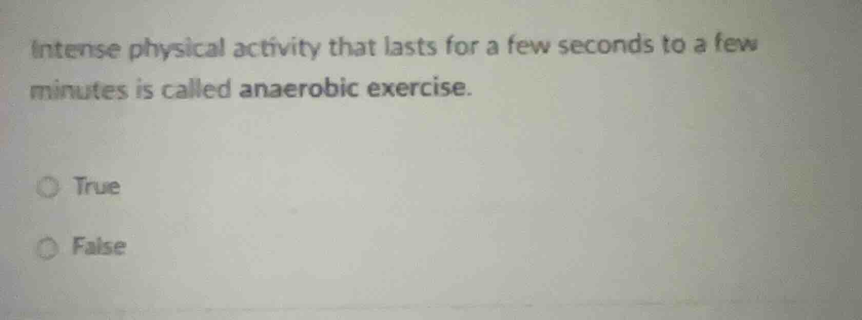 intense physical activity that lasts for a few seconds to a few minutes…