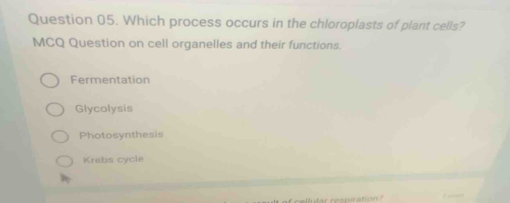 question 05. which process occurs in the chloroplasts of plant cells? m…