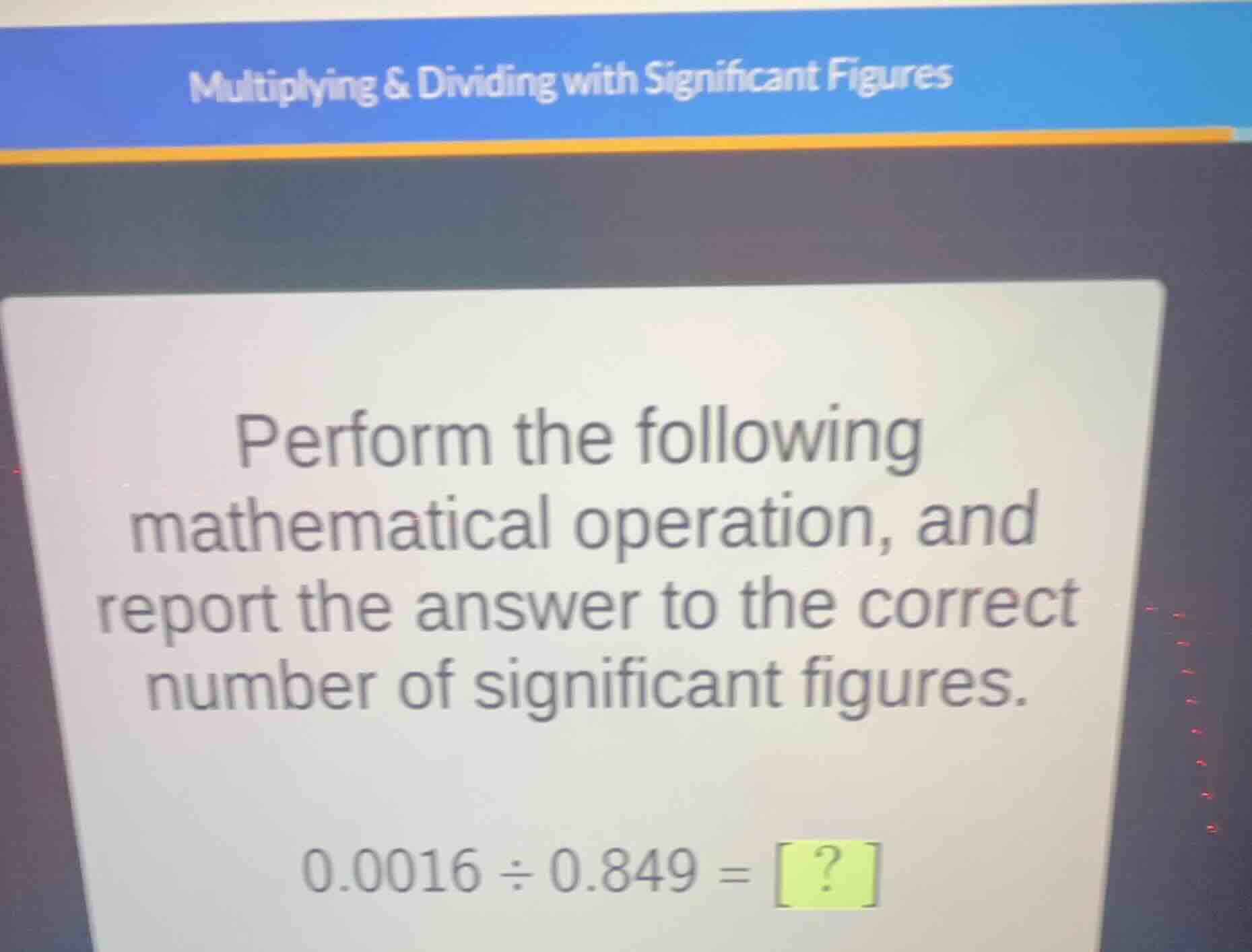 multiplying & dividing with significant figures perform the following m…