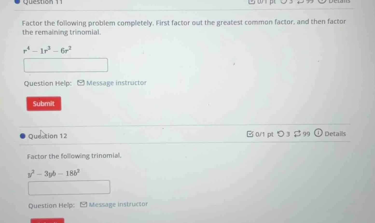 question 11 factor the following problem completely. first factor out t…
