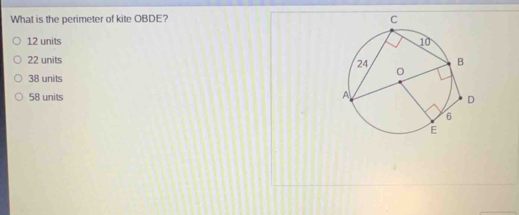 what is the perimeter of kite obde? 12 units 22 units 38 units 58 units…