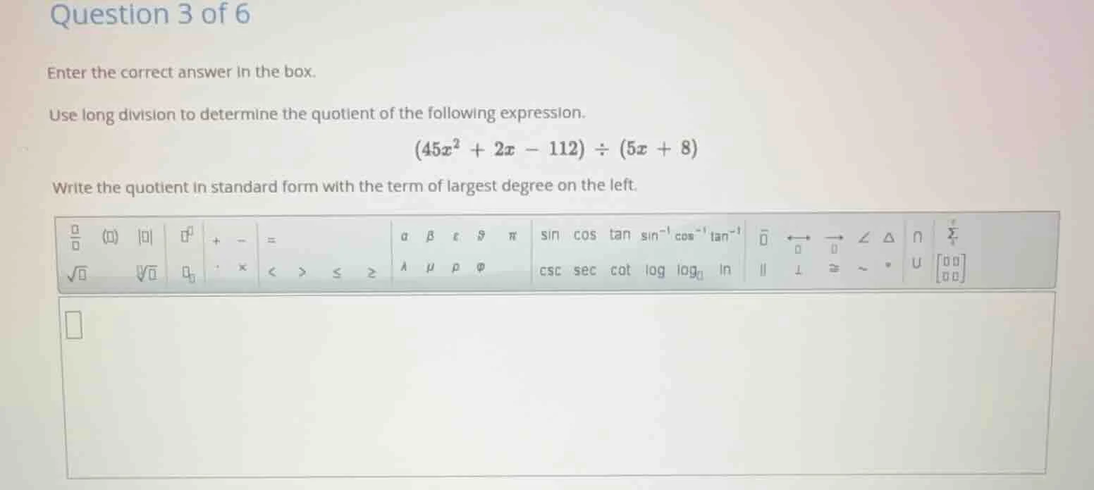 question 3 of 6 enter the correct answer in the box. use long division …
