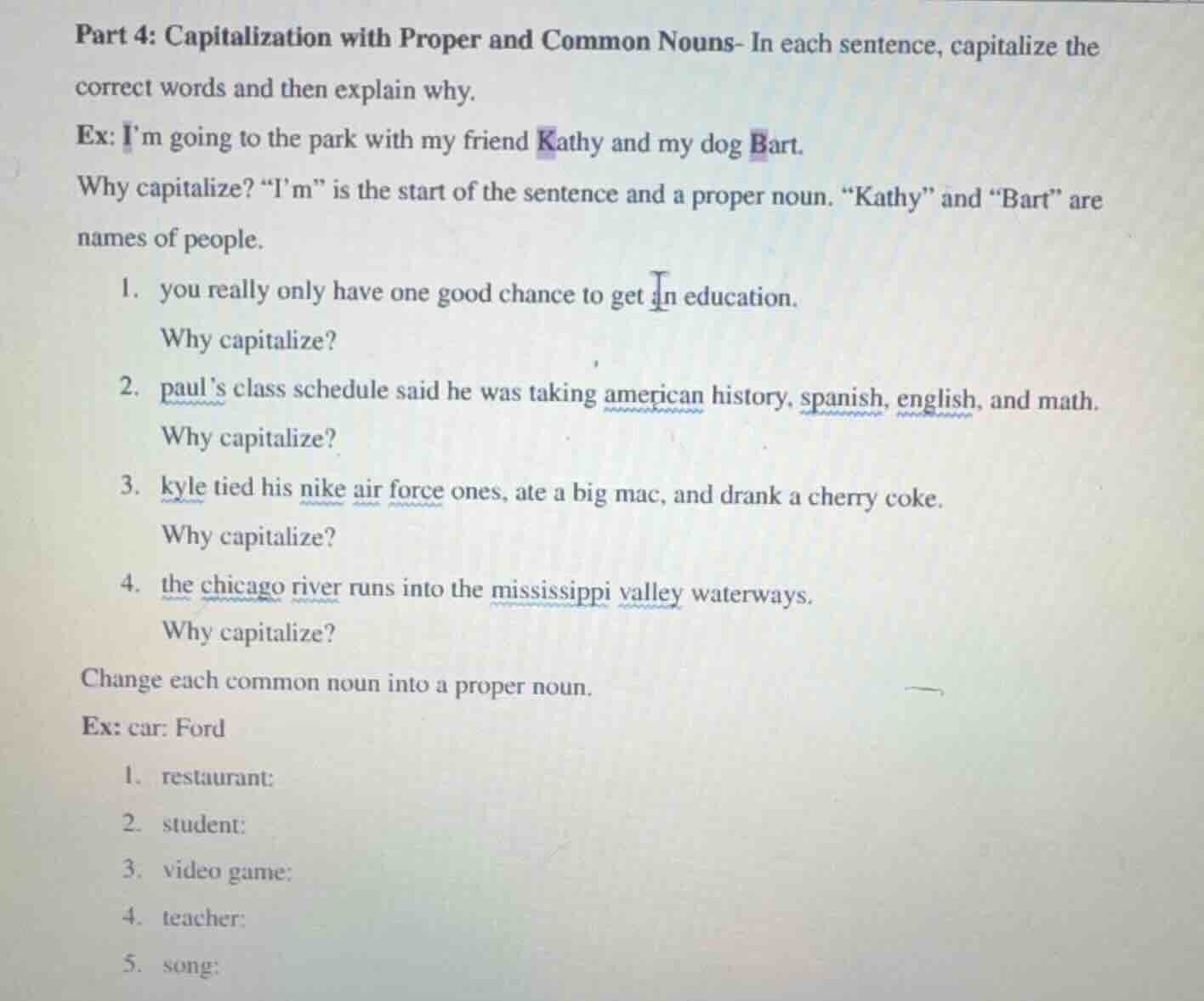 part 4: capitalization with proper and common nouns- in each sentence, …