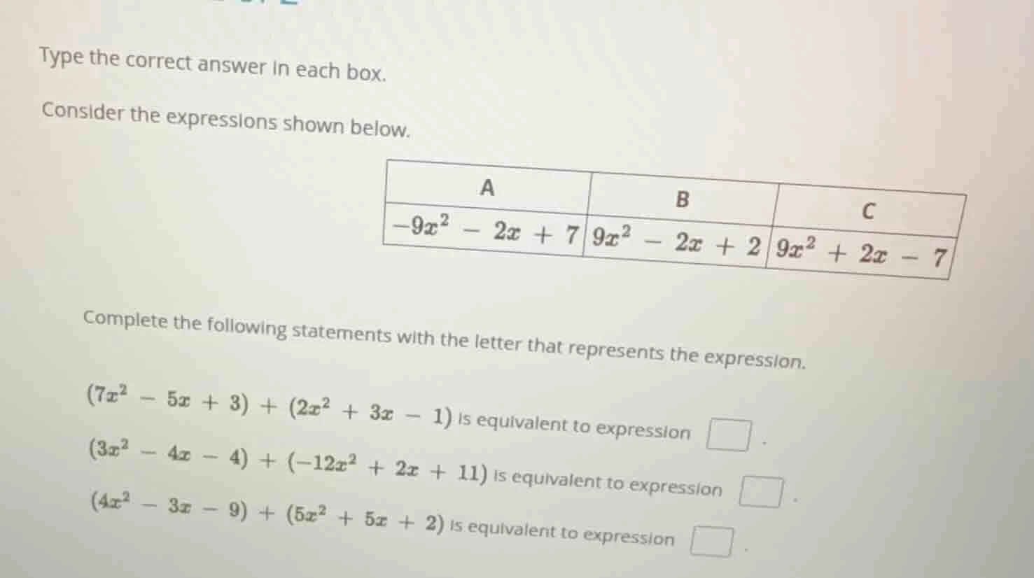 type the correct answer in each box. consider the expressions shown bel…
