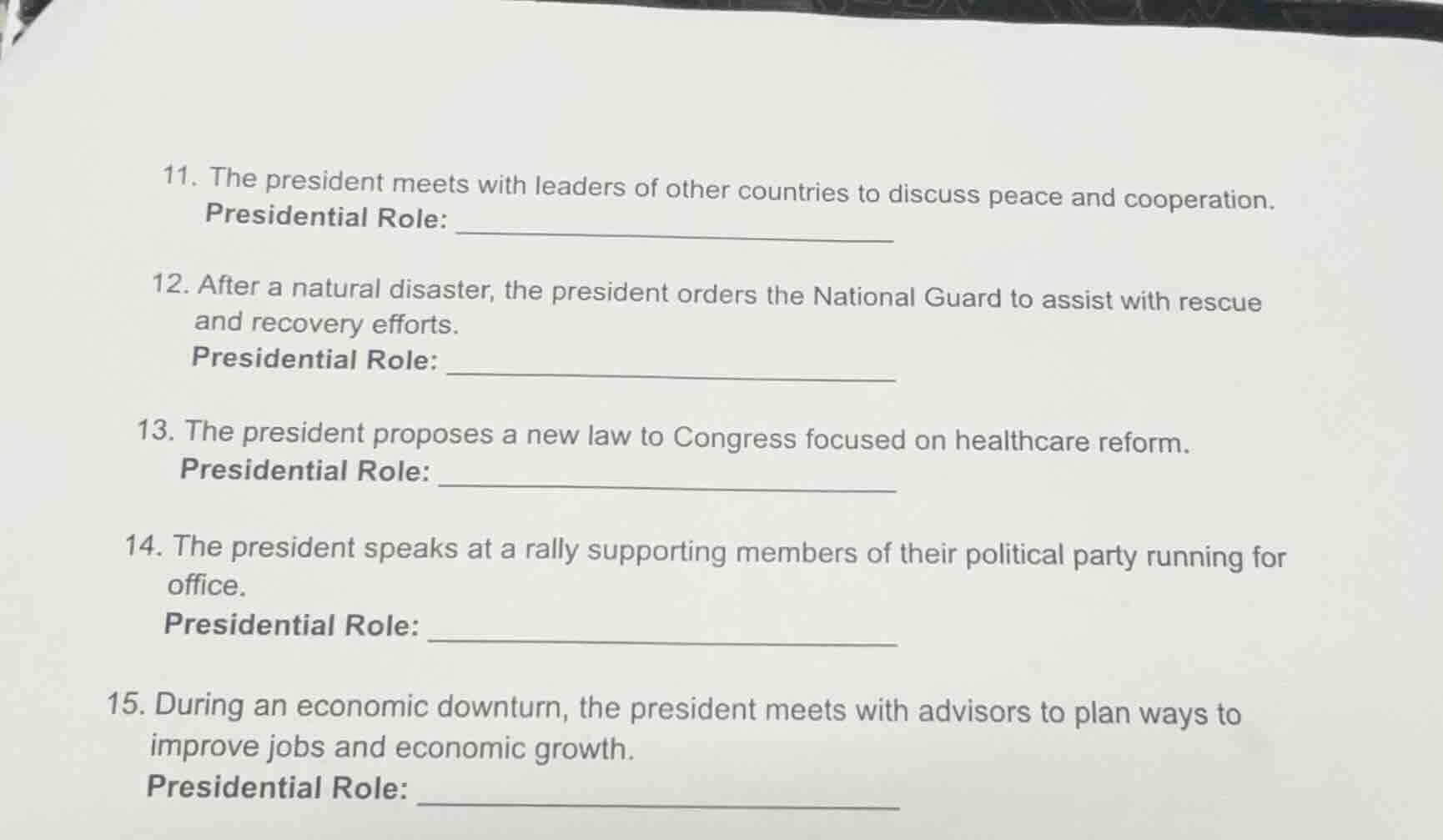 11. the president meets with leaders of other countries to discuss peac…