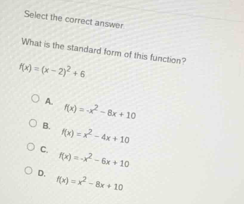 select the correct answer what is the standard form of this function? f…