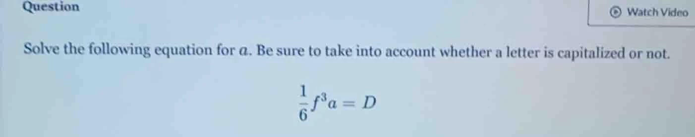 question solve the following equation for a. be sure to take into accou…