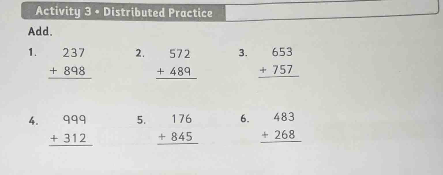 activity 3 • distributed practice add. 1. \\begin{array}{r} 237 \\\\ + …