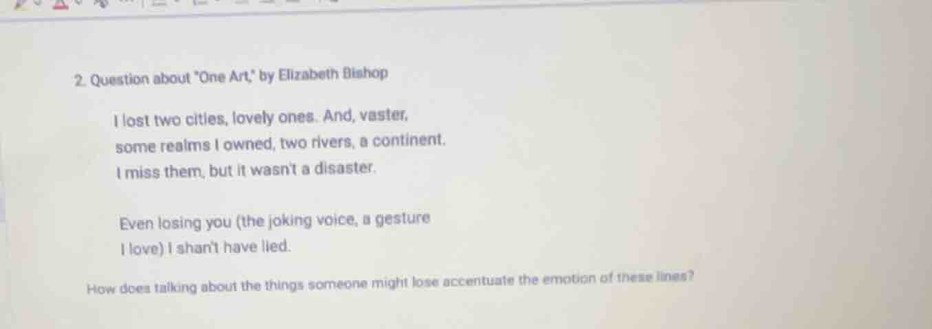 2. question about \one art,\ by elizabeth bishop i lost two cities, lov…
