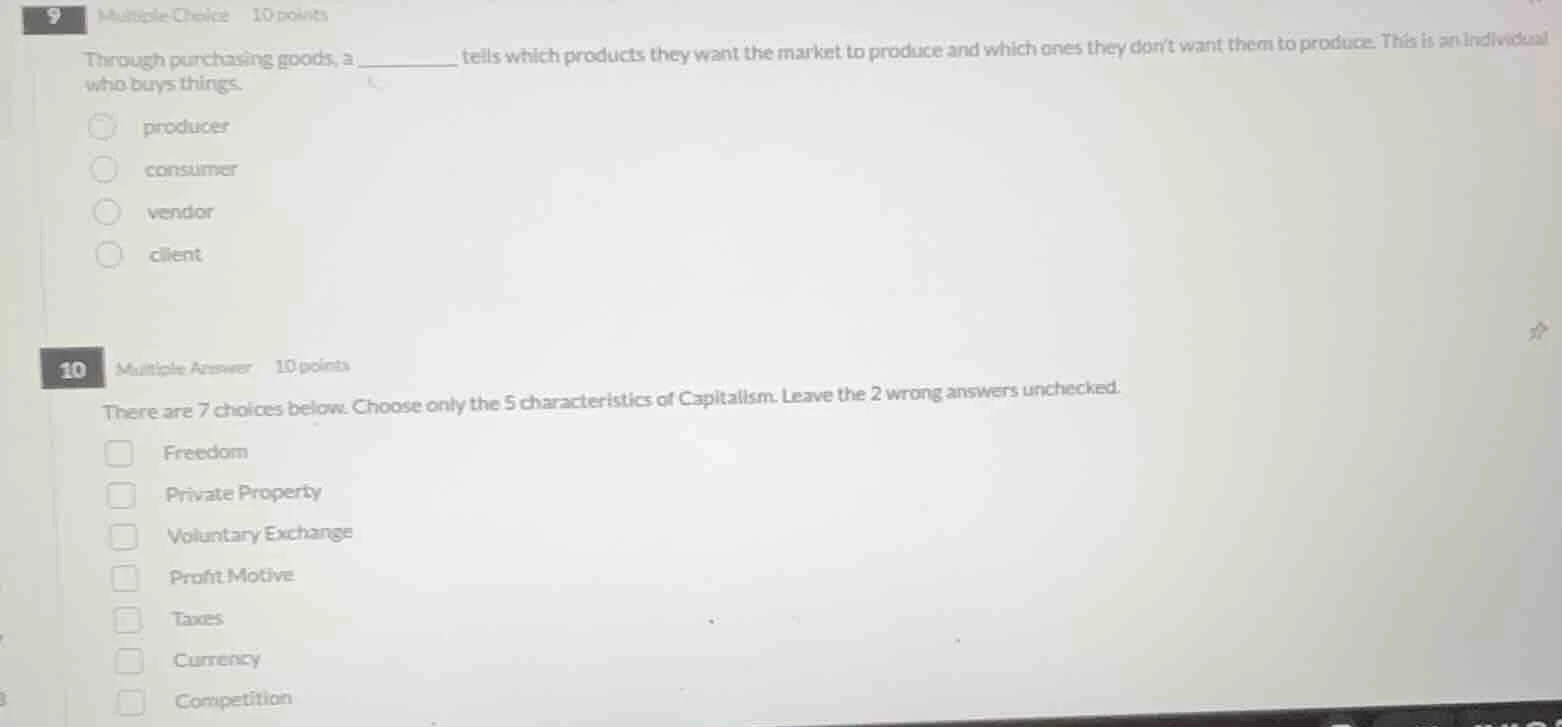 9 multiple choice 10 points through purchasing goods, a ______ tells wh…