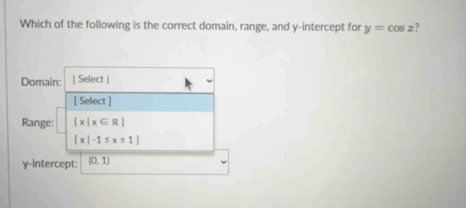 which of the following is the correct domain, range, and y-intercept fo…