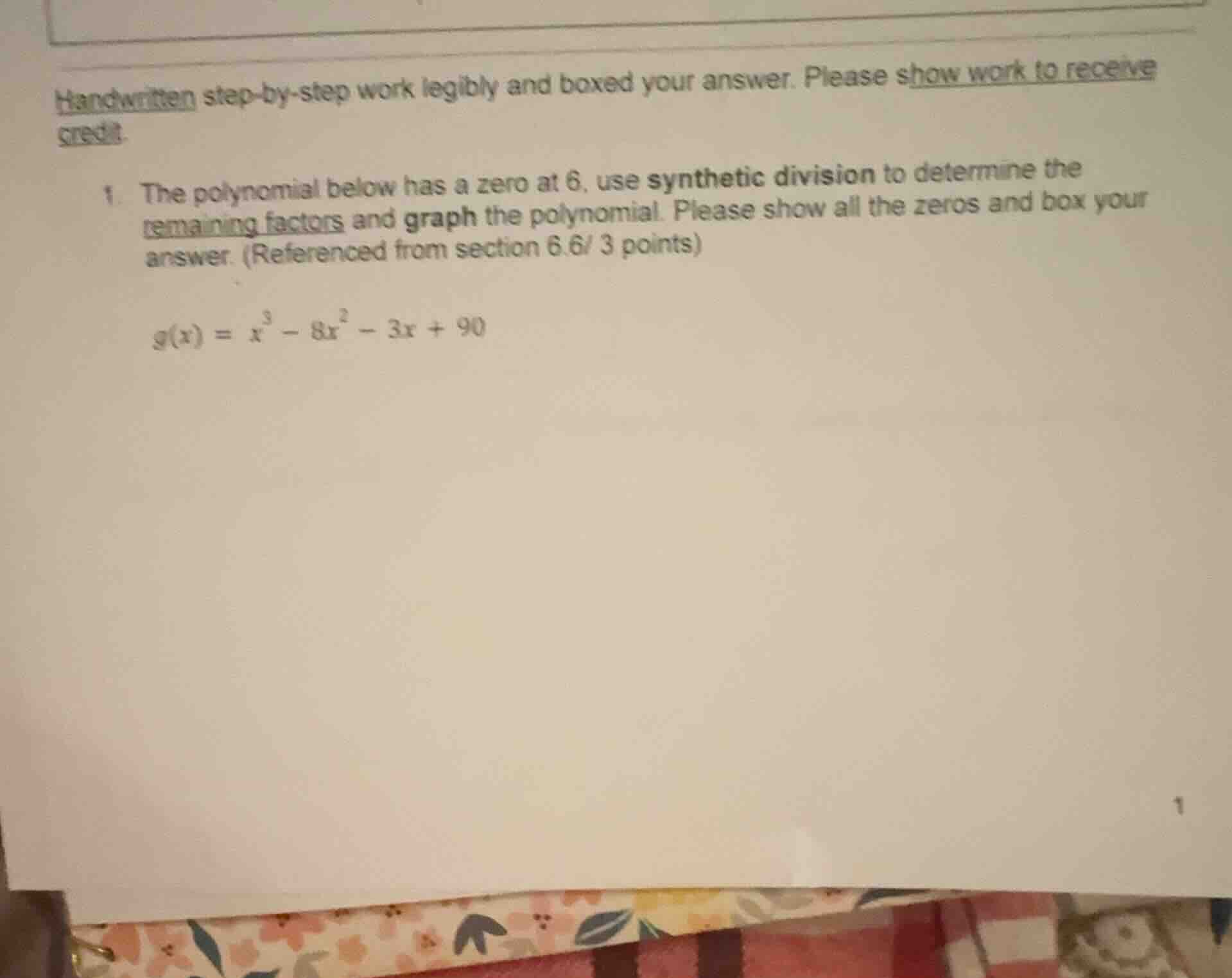 handwritten step-by-step work legibly and boxed your answer. please sho…