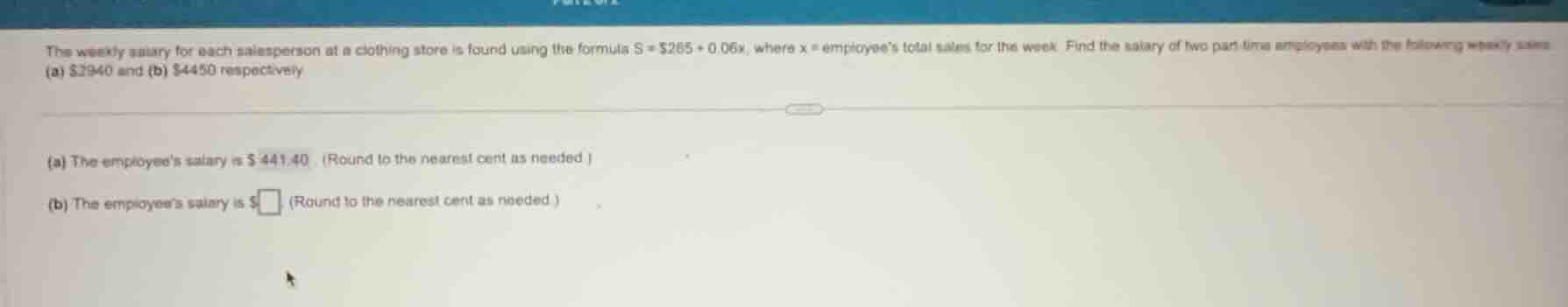 the weekly salary for each salesperson at a clothing store is found usi…