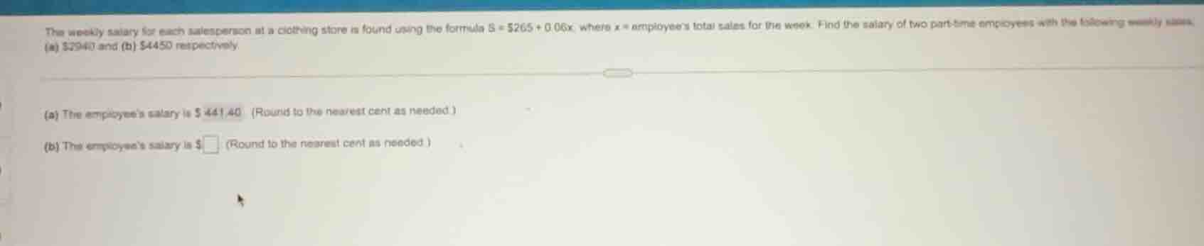 the weekly salary for each salesperson at a clothing store is found usi…