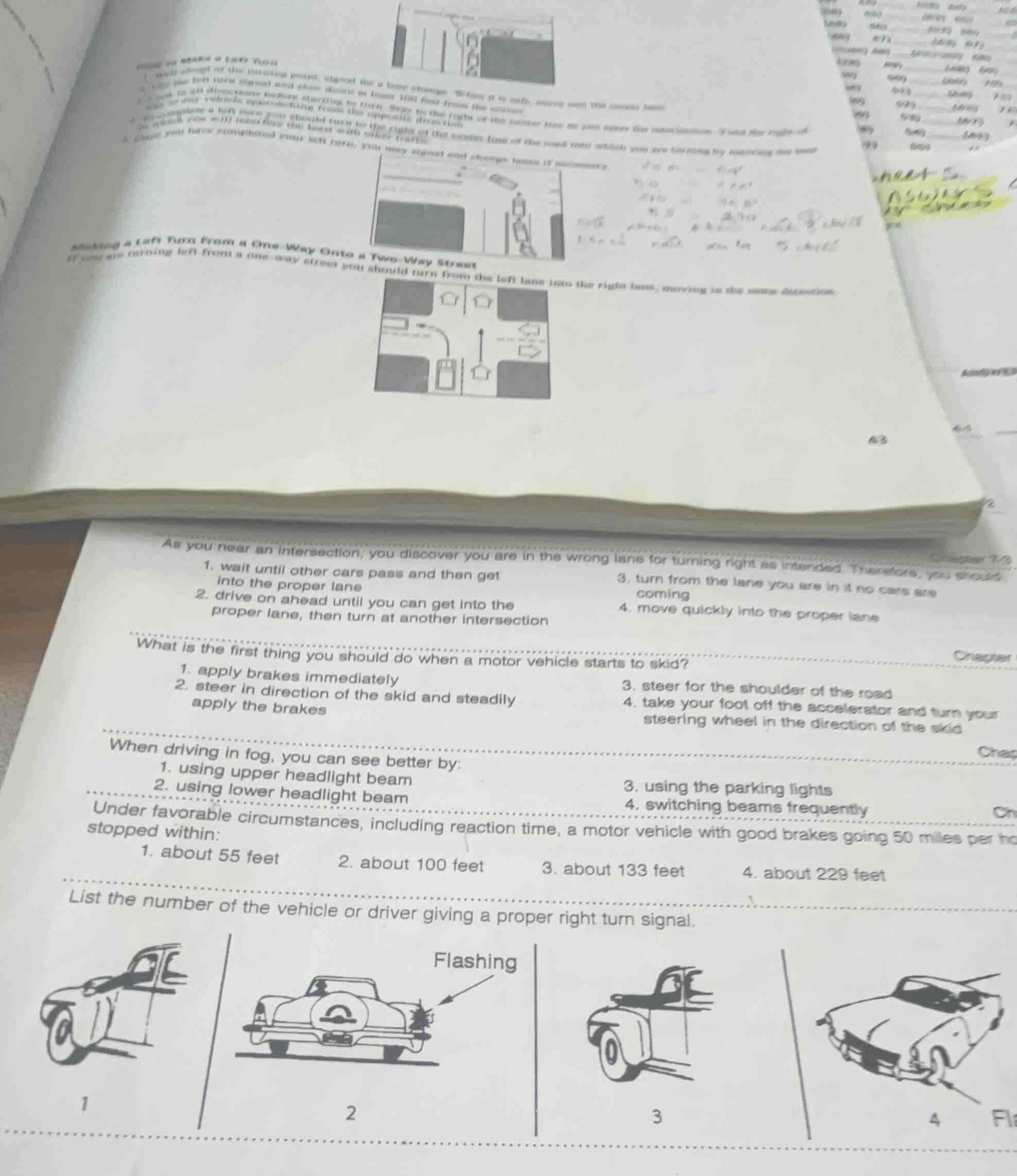 as you near an intersection, you discover you are in the wrong lane for…