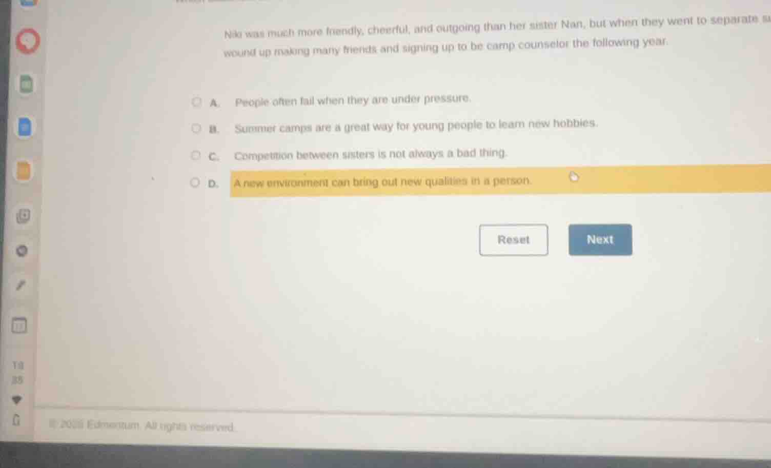 niko was much more friendly, cheerful, and outgoing than her sister nan…