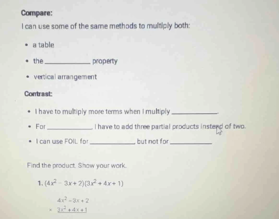 compare: i can use some of the same methods to multiply both: - a table…