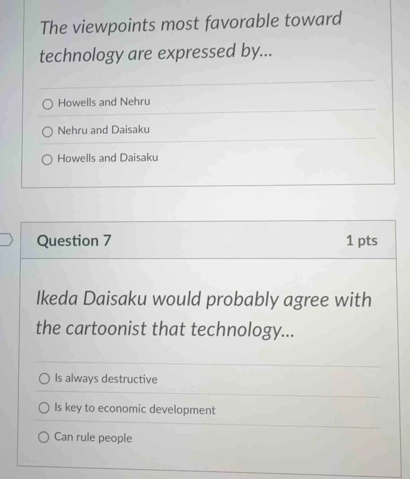 the viewpoints most favorable toward technology are expressed by... ○ h…