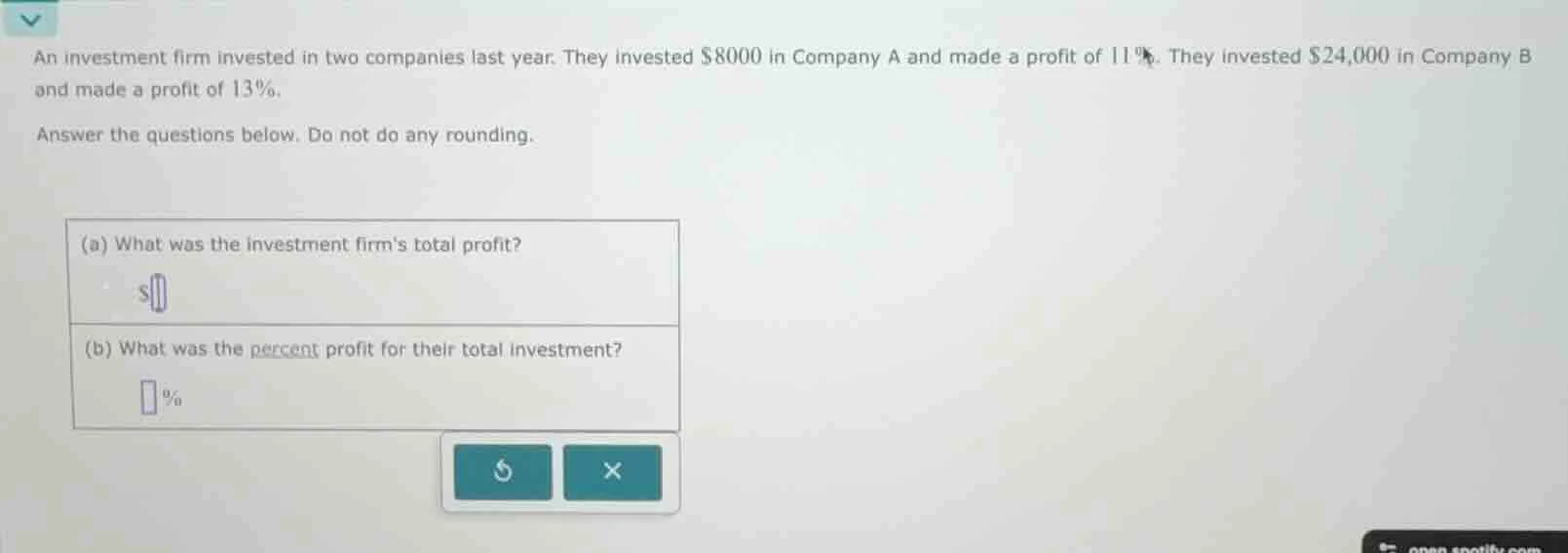 an investment firm invested in two companies last year. they invested $…