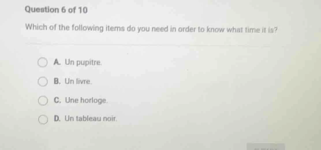 question 6 of 10 which of the following items do you need in order to k…