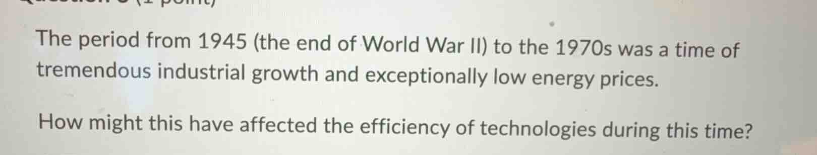 the period from 1945 (the end of world war ii) to the 1970s was a time …