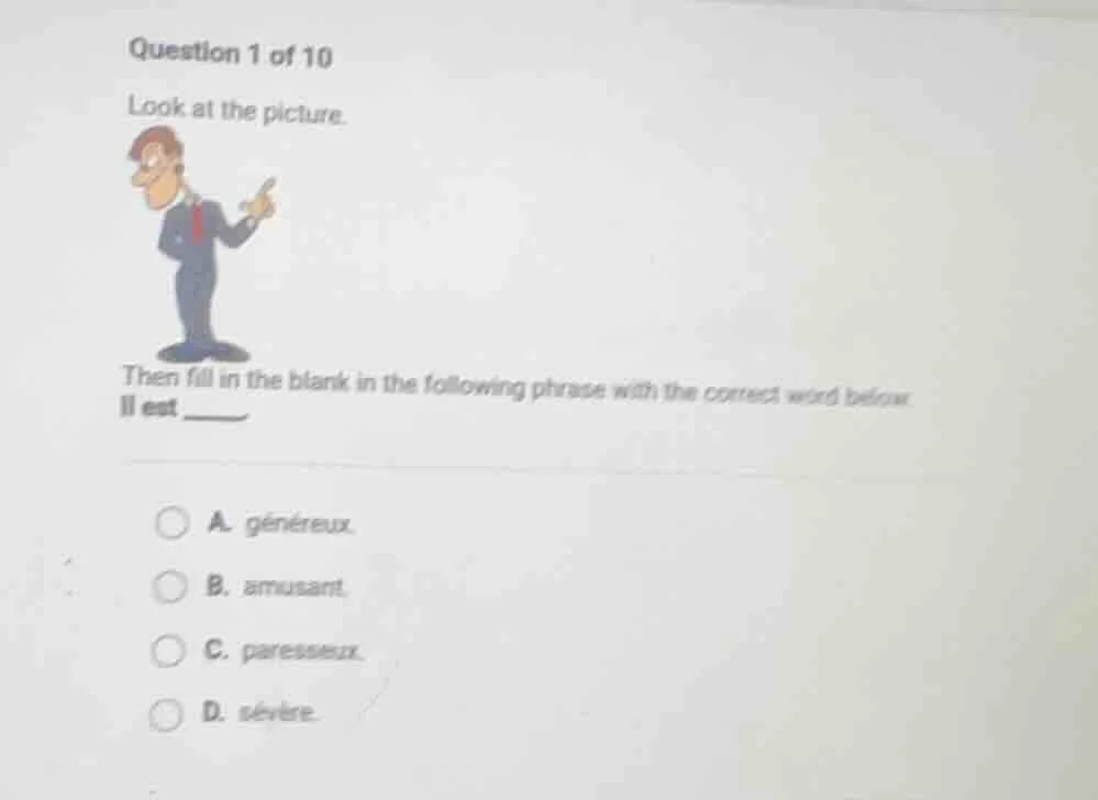 question 1 of 10 look at the picture. picture of a man in a suit pointi…