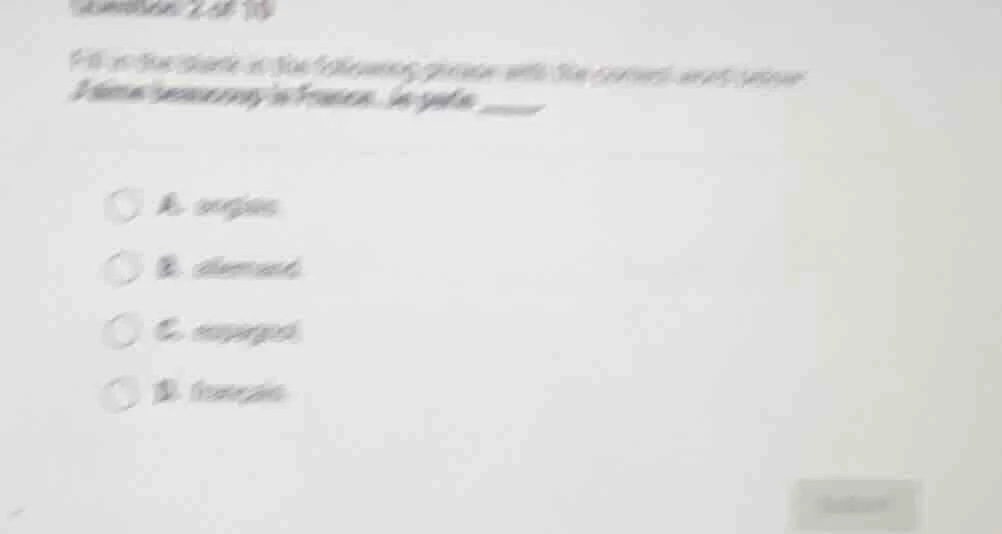 question 2 of 10 fill in the blank in the following phrase with the cor…