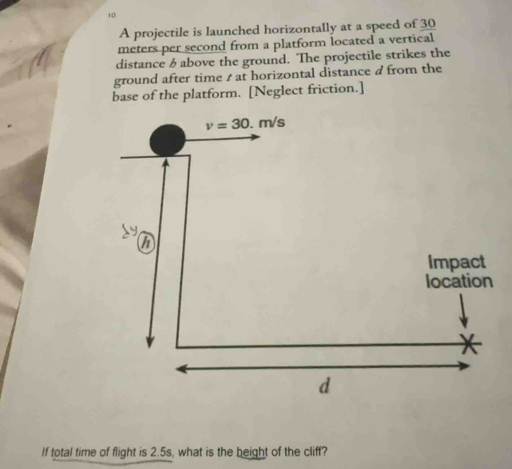 10. a projectile is launched horizontally at a speed of 30 meters per s…