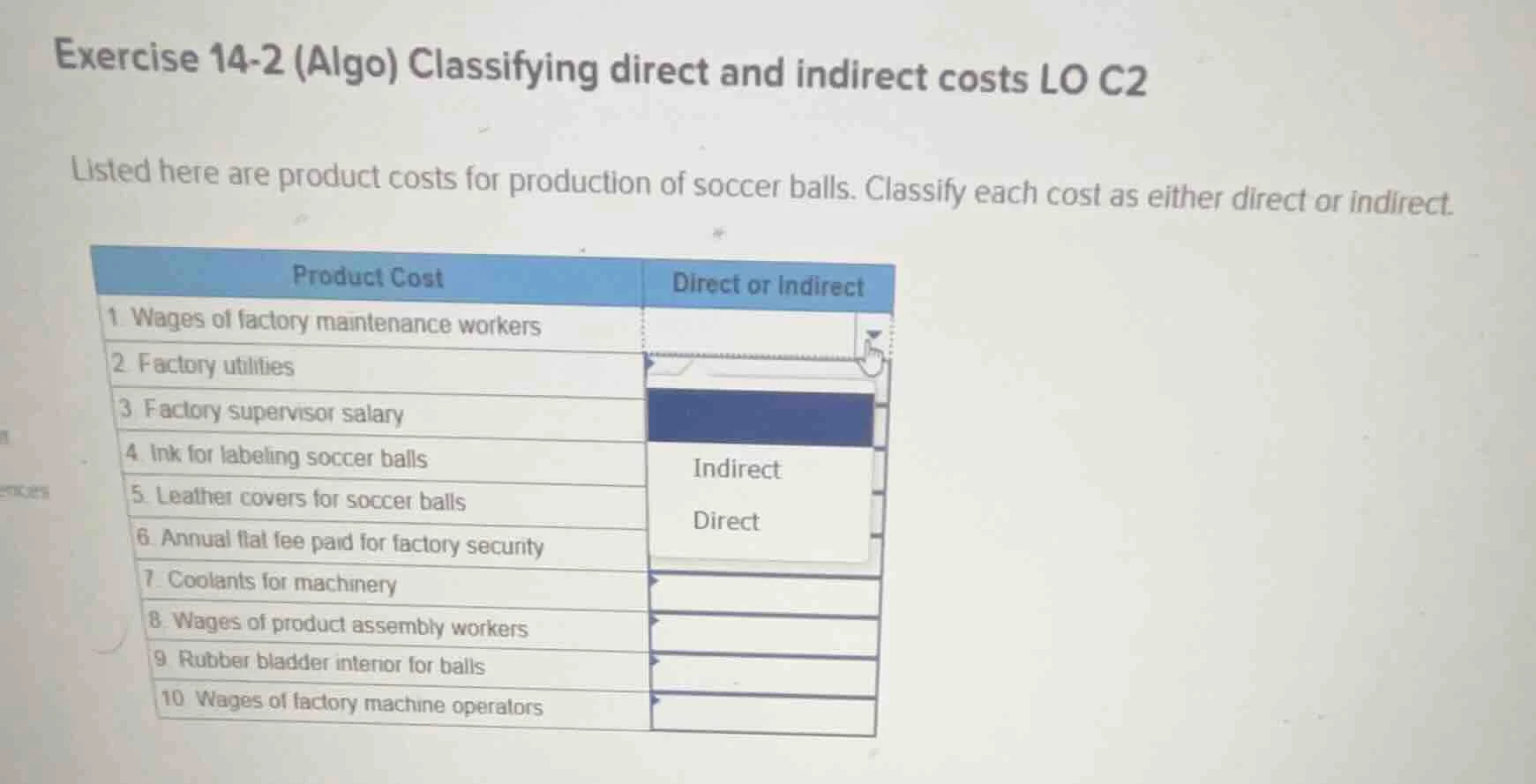 exercise 14-2 (algo) classifying direct and indirect costs lo c2 listed…
