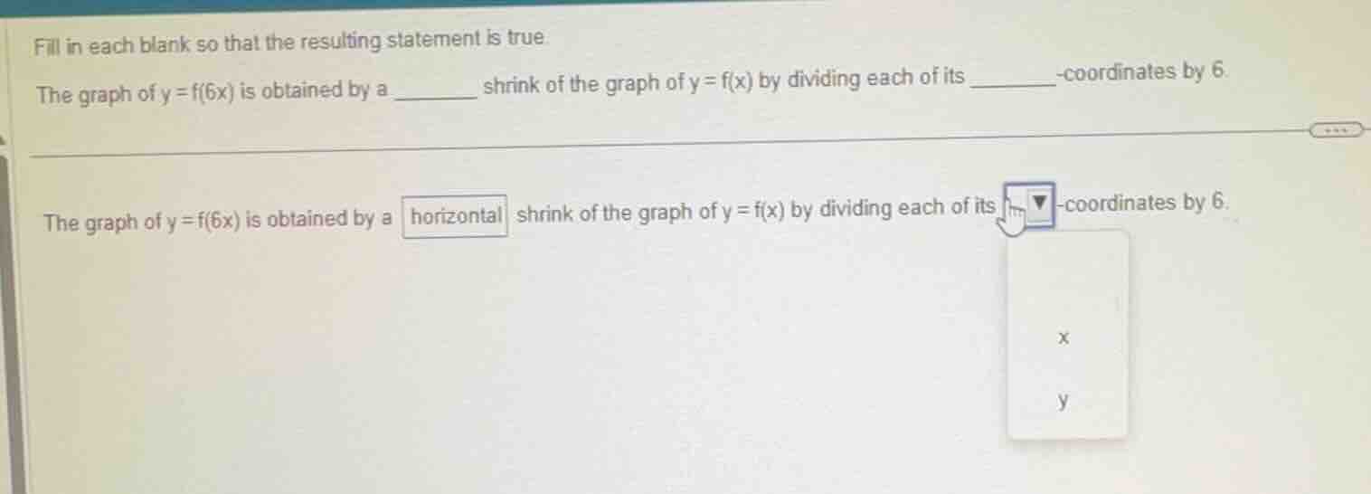 fill in each blank so that the resulting statement is true. the graph o…