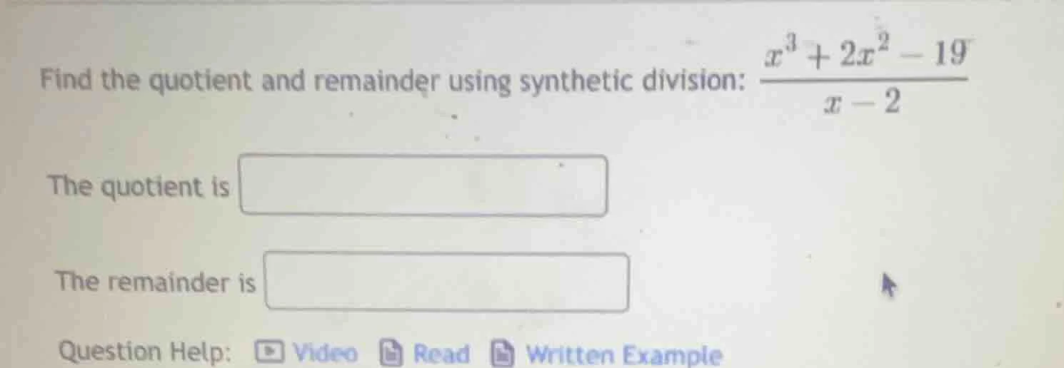 find the quotient and remainder using synthetic division: \\(\\frac{x^3…