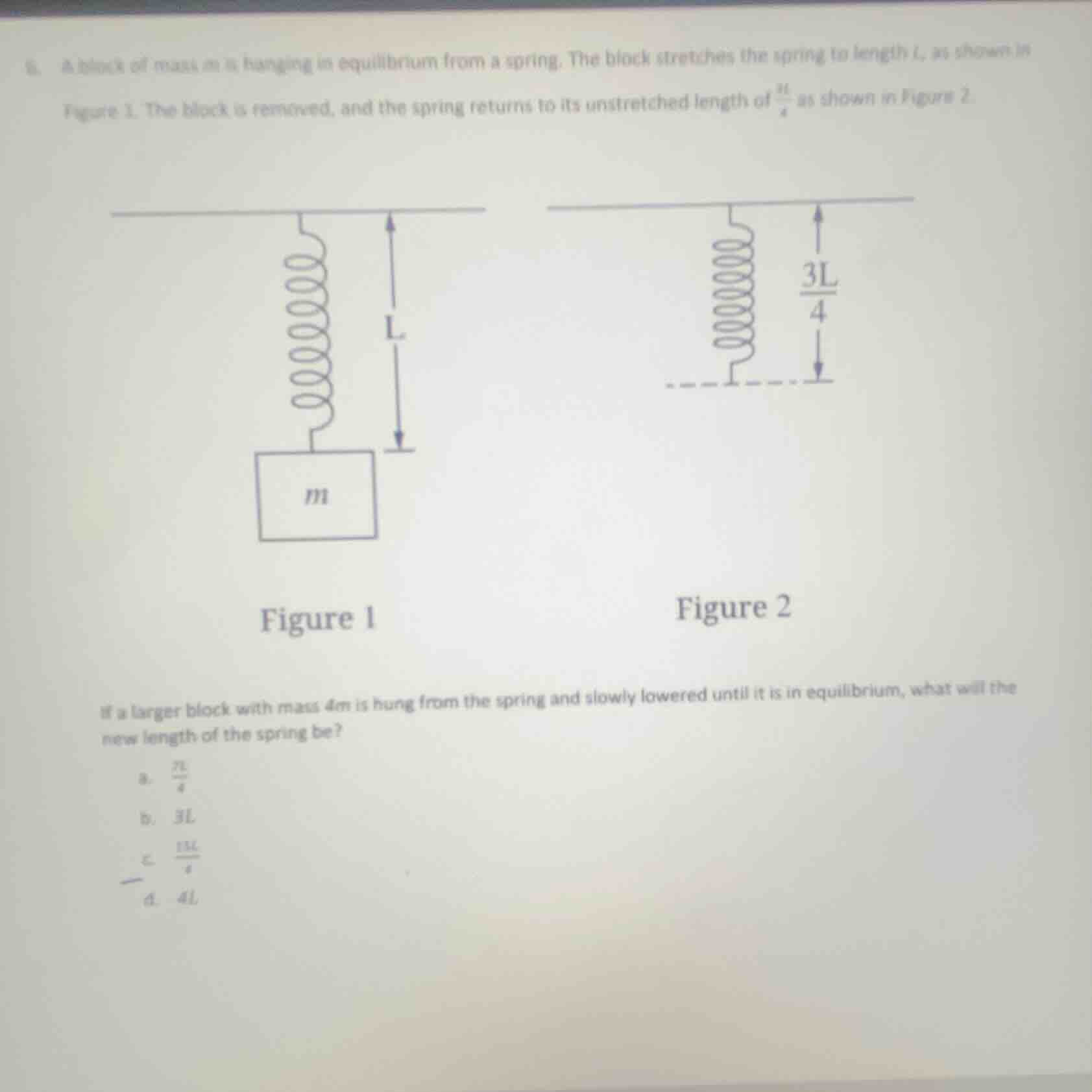 6. a block of mass m is hanging in equilibrium from a spring. the block…