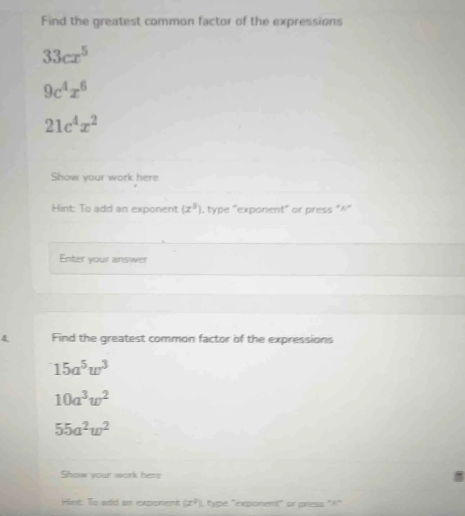 find the greatest common factor of the expressions $33cx^5$ $9c^4x^6$ $…