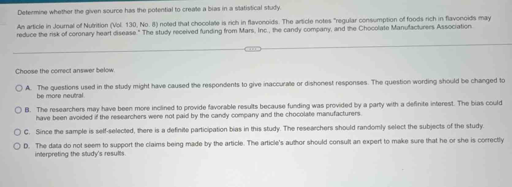 determine whether the given source has the potential to create a bias i…