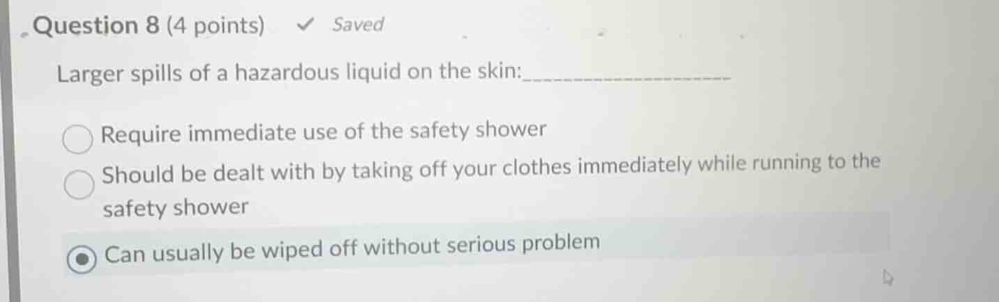 question 8 (4 points) saved larger spills of a hazardous liquid on the …