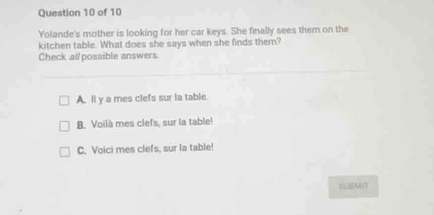 question 10 of 10 yolandes mother is looking for her car keys. she fina…