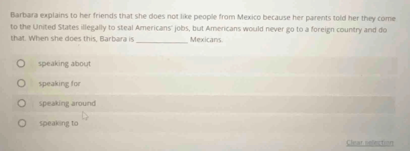 barbara explains to her friends that she does not like people from mexi…