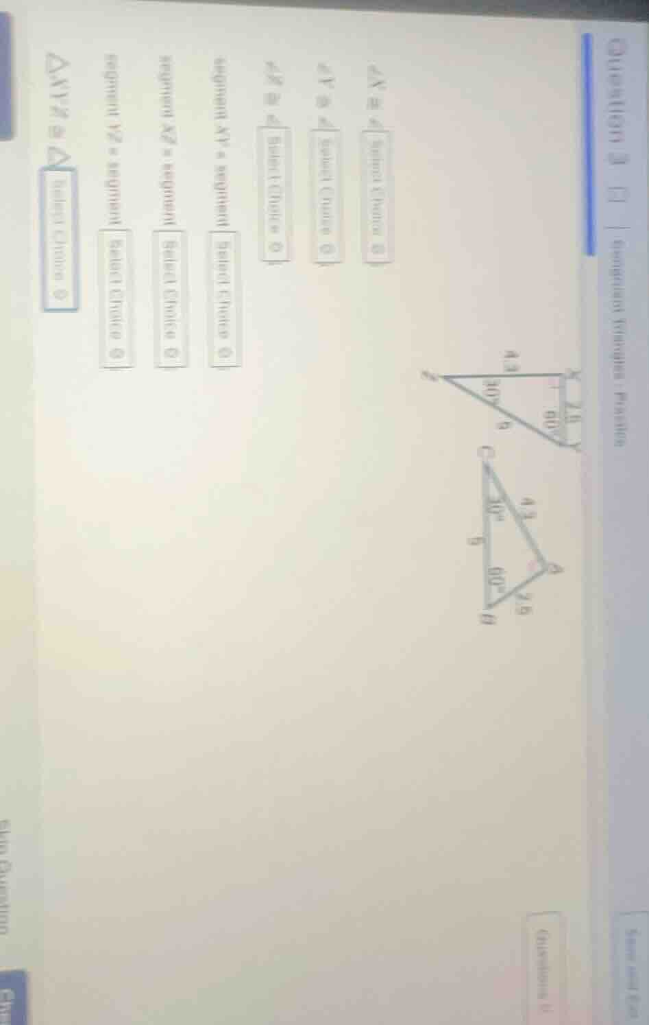 question 1 congruent triangles - practice ∠x ≅ ∠ select ∠y ≅ ∠ select ∠…