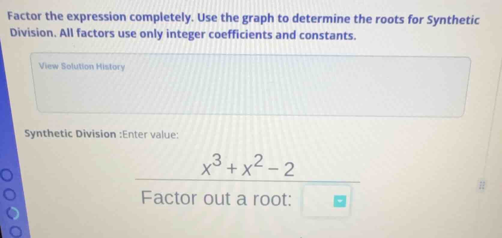 factor the expression completely. use the graph to determine the roots …