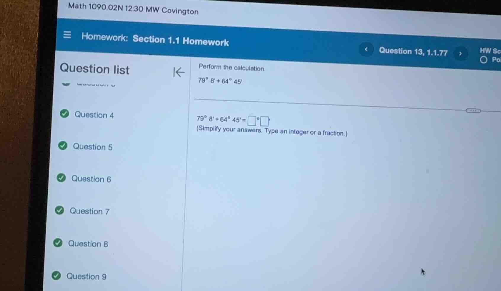 perform the calculation. $79^{\\circ}\\ 8 + 64^{\\circ}\\ 45$ $79^{\\ci…