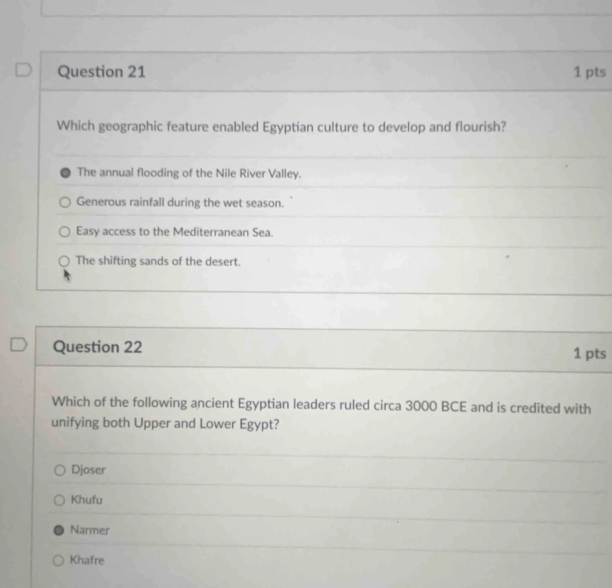 question 21 1 pts which geographic feature enabled egyptian culture to …