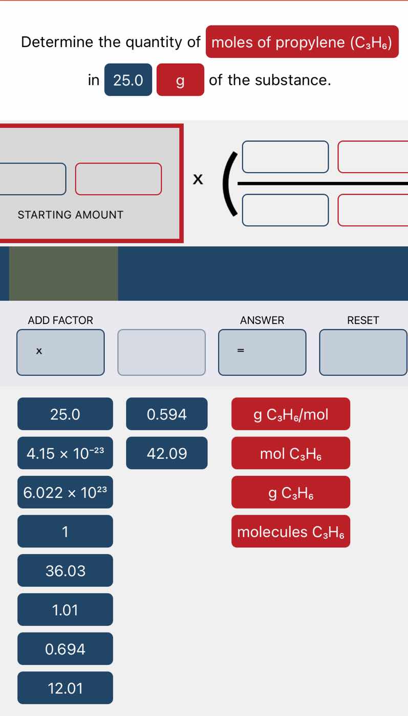 determine the quantity of moles of propylene (c₃h₆) in 25.0 g of the su…